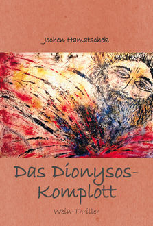 Das Dionysos-Komplott, Jochen Hamatschek