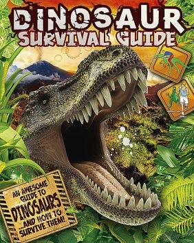 Dinosaur Survival Guide, Clare Hibbert
