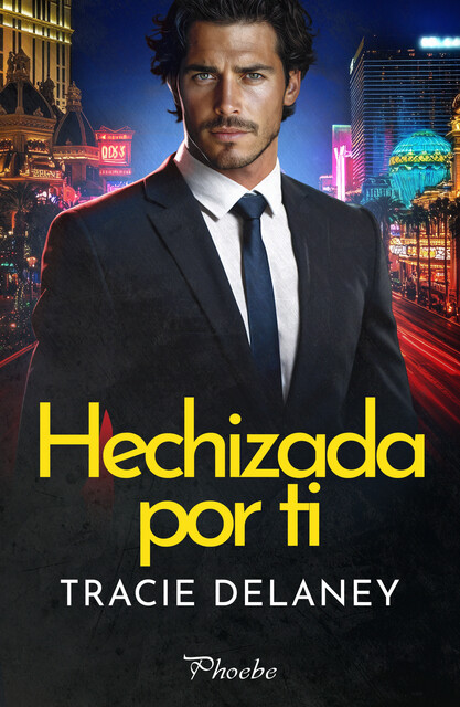 Hechizada por ti, Tracie Delaney