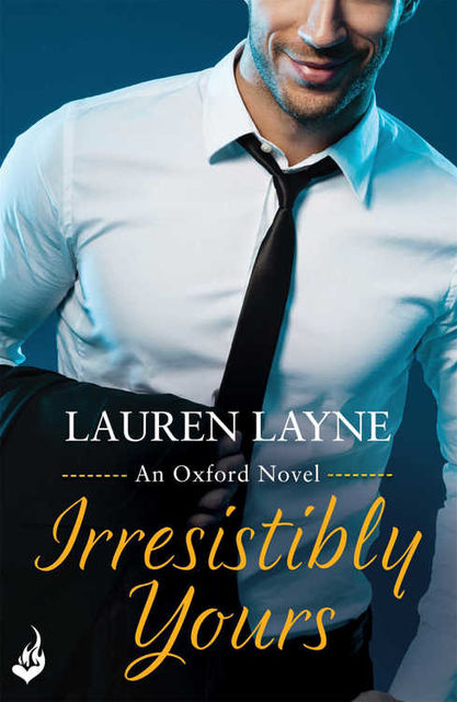 Irresistibly Yours, Lauren Layne