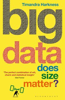 Big Data, Timandra Harkness