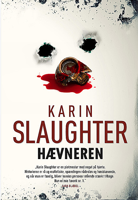 Hævneren, Karin Slaughter