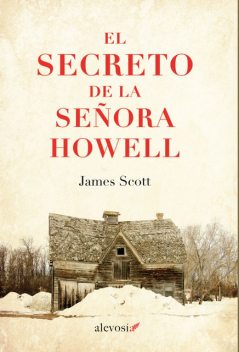 El secreto de la señora Howell, Scott James