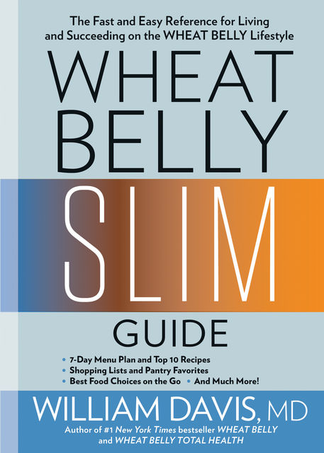Wheat Belly Slim Guide, William Davis