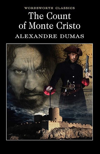 The Count of Monte Cristo, Alexander Dumas