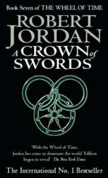 The Wheel of Time. Book 7. Crown of Swords, Robert Jordan