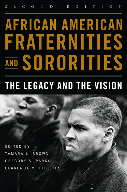 African American Fraternities and Sororities, Tamara L.Brown