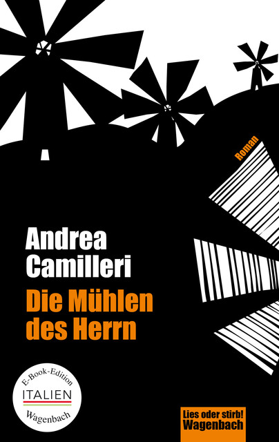 Die Mühlen des Herrn, Andrea Camilleri