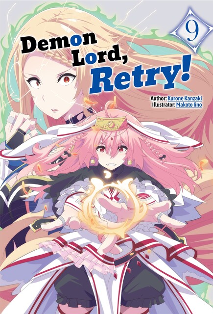 Demon Lord, Retry! Volume 9, Kurone Kanzaki