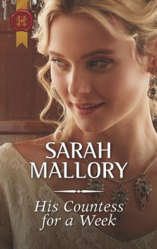 His Countess For A Week, Sarah Mallory