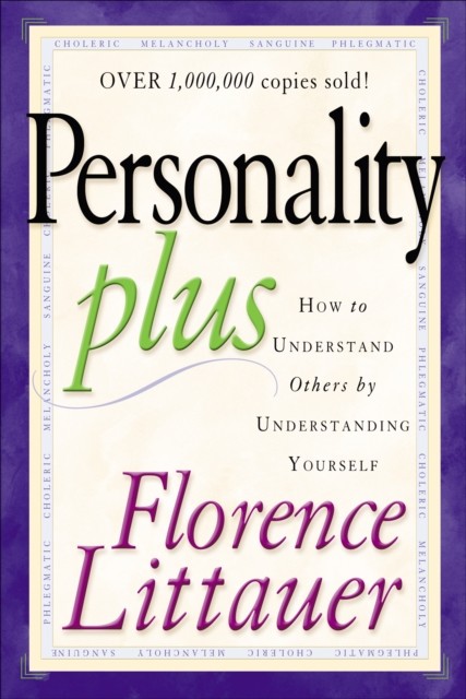 Personality Plus, Florence Littauer