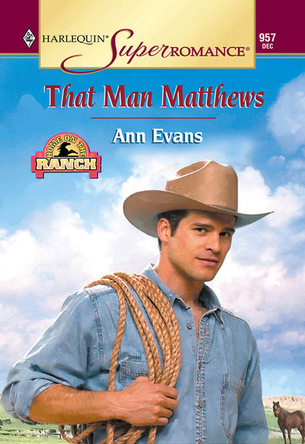That Man Matthews, Ann Evans