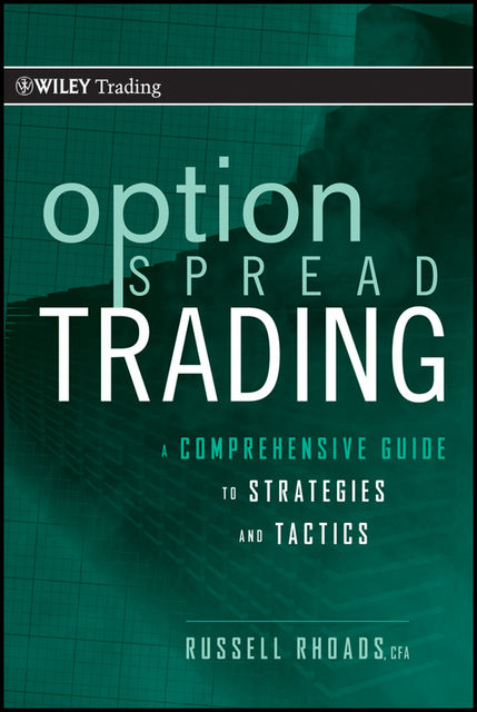 Option Spread Trading, Russell Rhoads