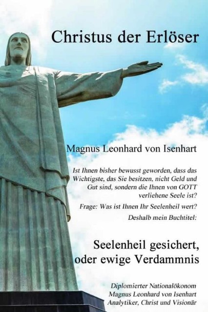 Seelenheil gesichert, oder ewige Verdammnis, Magnus Leonhard von Isenhart