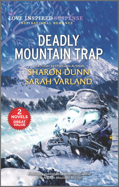 Deadly Mountain Trap, Sharon Dunn, Sarah Varland