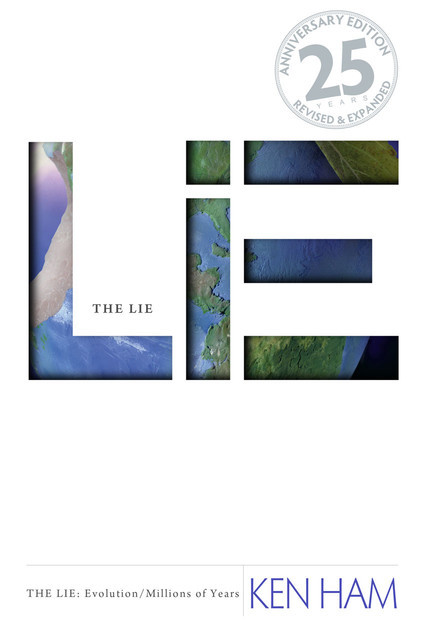Lie: Evolution, The (25th Anniversary Edition), Ken Ham