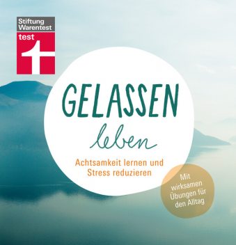 Gelassen leben, Katharina Middendorf