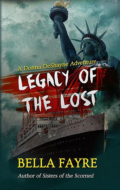 Legacy of the Lost, Bella Fayre