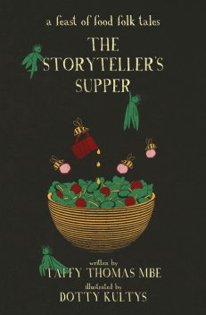 The Storyteller's Supper, Taffy Thomas MBE