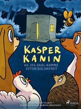Kasper Kanin og Jeg-skal-komme-efter-dig-uhyret, Peter Gotthardt