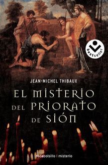 El Misterio Del Priorato De Sión, Jean Michel Thibaux