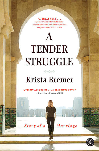 A Tender Struggle, Krista Bremer