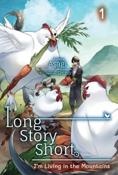Long Story Short, I'm Living in the Mountains: Volume 1, Asagi
