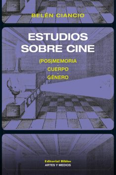 Estudios sobre cine, Belén Ciancio