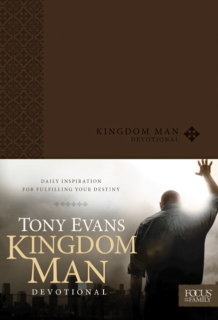 Kingdom Man Devotional, Tony Evans