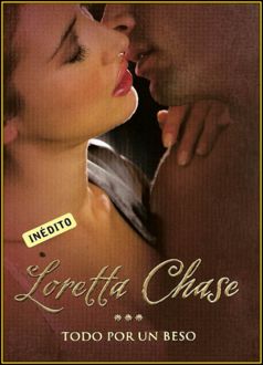 Todo Por Un Beso, Loretta Chase
