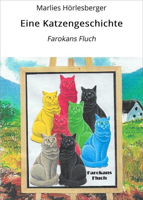 Eine Katzengeschichte, Marlies Hörlesberger