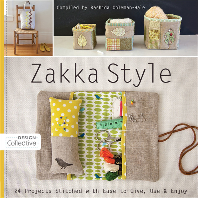 Zakka Style, Compiled by Rashida Coleman-Hale