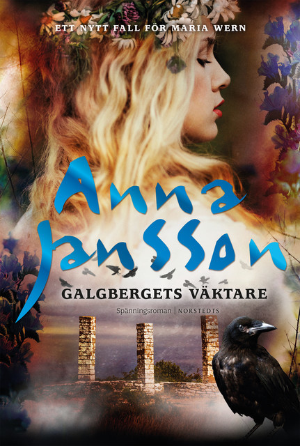 Galgbergets väktare, Anna Jansson