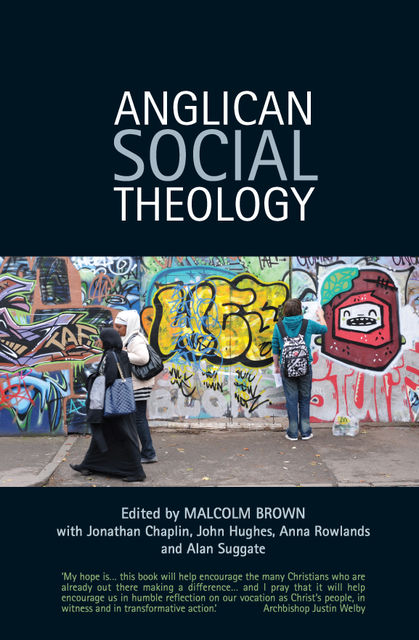 Anglican Social Theology, Malcolm Brown