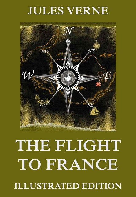 The Flight To France, Jules Verne