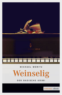 Weinselig, Michael Moritz