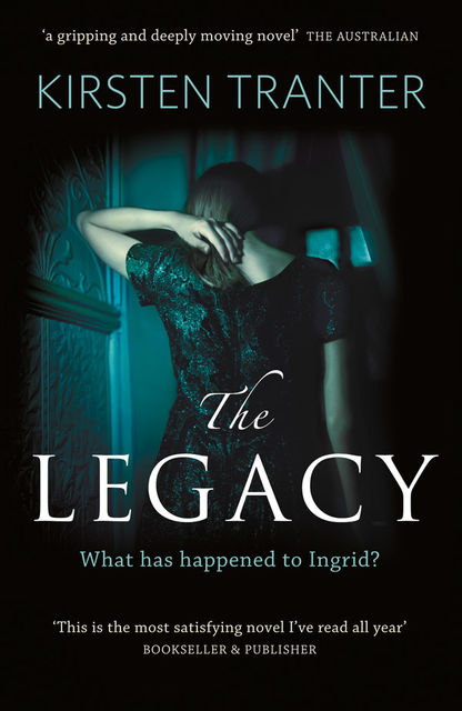 The Legacy, Kirsten Tranter