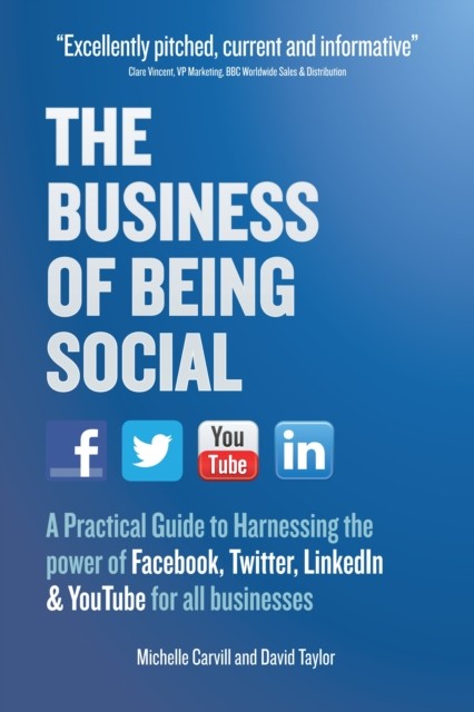 The Business of Being Social, David Taylor, Michelle Carvill