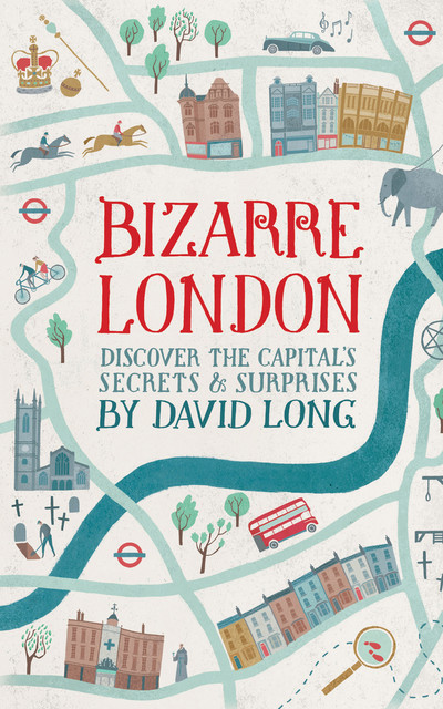 Bizarre London, David Long