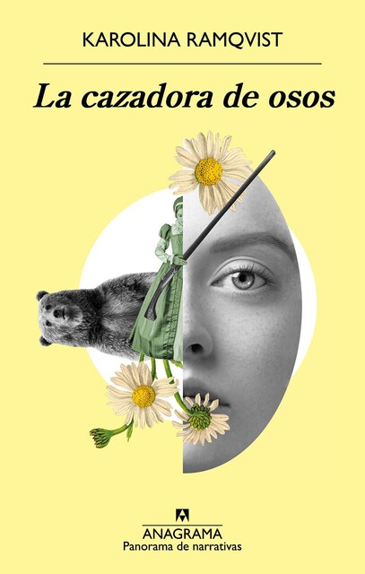 La cazadora de osos, Karolina Ramqvist