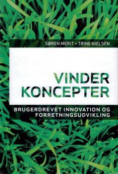 Vinderkoncepter, Trine Nielsen, Søren Merit