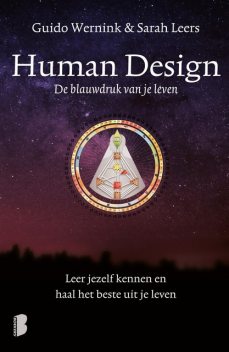 Human Design, Guido Wernink, Sarah Leers
