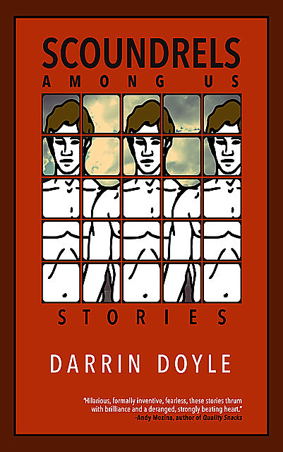 Scoundrels Among Us, Darrin Doyle