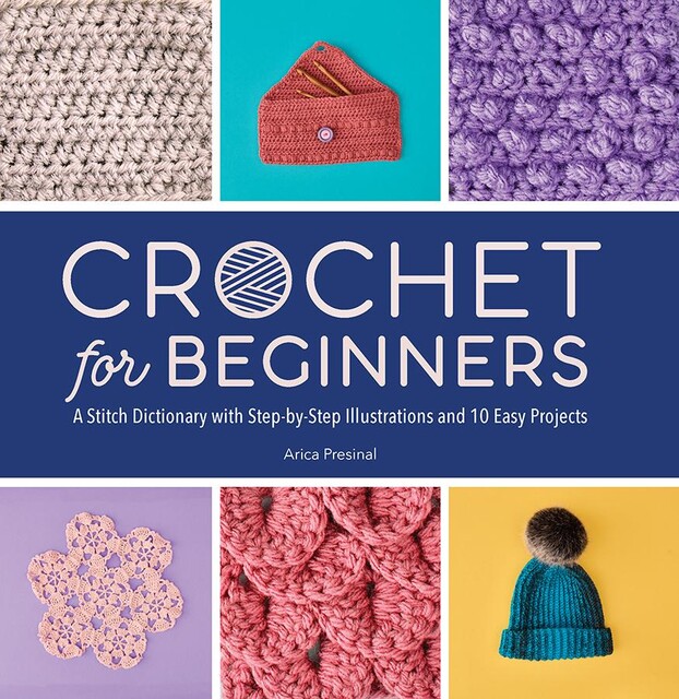 Crochet for Beginners, Arica Presinal