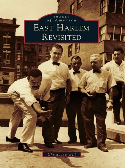 East Harlem Revisited, Christopher Bell