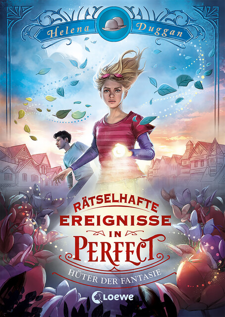 Rätselhafte Ereignisse in Perfect (Band 1) – Hüter der Fantasie, Helena Duggan