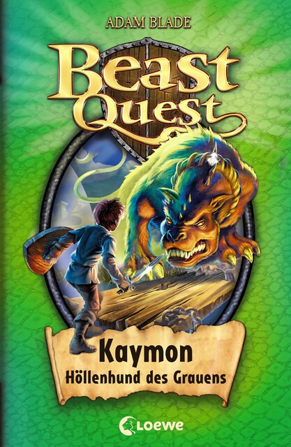 Beast Quest 16 – Kaymon, Höllenhund des Grauens, Adam Blade