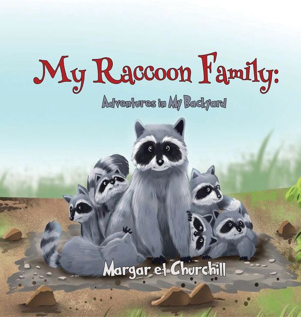 My Raccoon Family, Margaret Churchill