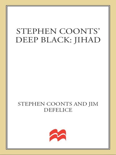 Deep Black: Jihad, Stephen Coonts, Jim DeFelice