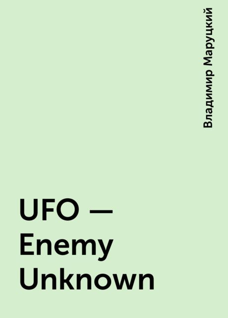UFO - Enemy Unknown, Владимир Маруцкий